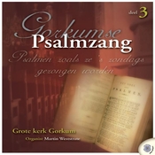 Gorcumse Psalmzang deel 3
